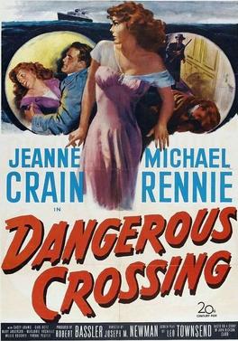 Dangerous Crossing (1953)