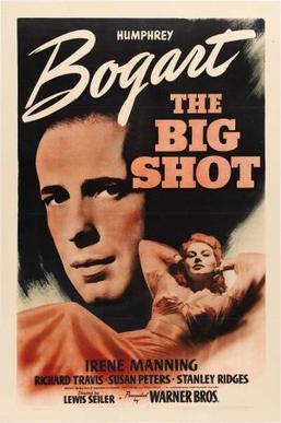 The Big Shot (1942)