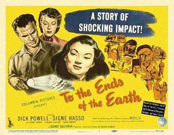 To the Ends of the Earth (1948)