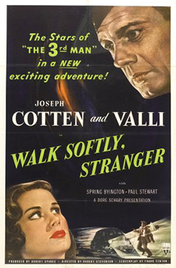 Walk Softly, Stranger